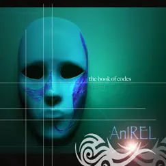 The Book of Codes by Alberto Nirel & Anirel album reviews, ratings, credits
