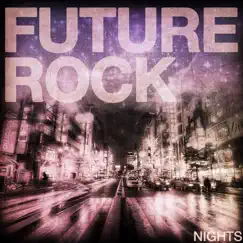Nights by Future Rock album reviews, ratings, credits