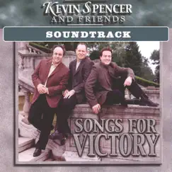 Songs for Victory Soundtrack by Kevin Spencer & Friends album reviews, ratings, credits