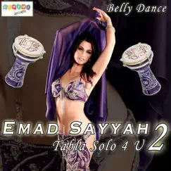 Tabla Solo 4 U 2 by Emad Sayyah album reviews, ratings, credits