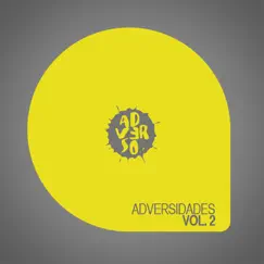 Adversidades, Vol. 2 by Various Artists album reviews, ratings, credits