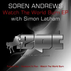 Watch the World Burn [with Simon Latham] Song Lyrics