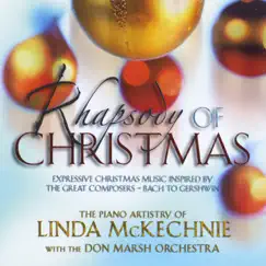 Rhapsody of Christmas, Vol. 1 by Linda McKechnie & The Don Marsh Orchestra album reviews, ratings, credits