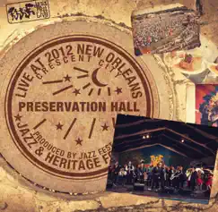 Preservation Hall (feat. Allen Toussaint) [Live] Song Lyrics