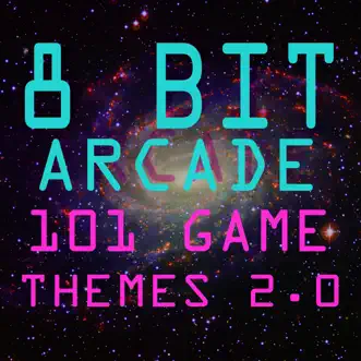 101 Game Themes, Vol. 2.0 by 8-Bit Arcade album download