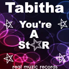 You're a Star - Single by Tabitha album reviews, ratings, credits