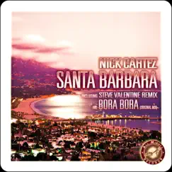 Santa Barbara (Steve Valentine Remix) Song Lyrics