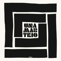 Mina - Single by Una Mas Trio album reviews, ratings, credits