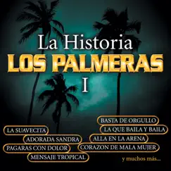 La Historia Vol. 1 by Los Palmeras album reviews, ratings, credits