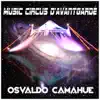 Circus Music D'Avantgarde album lyrics, reviews, download