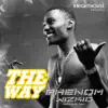 The Way (feat. Wizkid) - Single album lyrics, reviews, download
