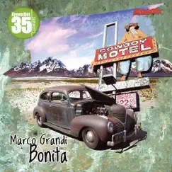 Bonita - EP by Marco Grandi album reviews, ratings, credits