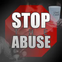 Stop the Abuse (feat. Dann G) - Single by So Cal Trash album reviews, ratings, credits