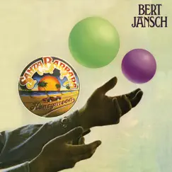 Santa Barbara Honeymoon (Remastered) by Bert Jansch album reviews, ratings, credits