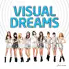 Visual Dreams (Intel Collaboration Song) - Single album lyrics, reviews, download