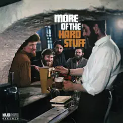 More of the Hard Stuff (Remastered) by The Dubliners album reviews, ratings, credits