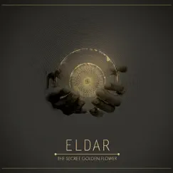 The Secret Golden Flower by Eldar album reviews, ratings, credits