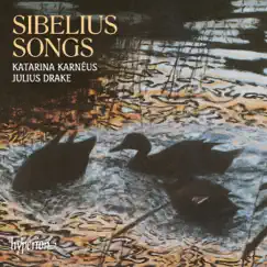 Sibelius: Songs by Katarina Karnéus & Julius Drake album reviews, ratings, credits