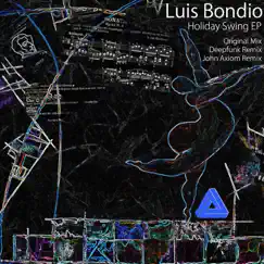 Holiday Swing EP by Luis Bondio album reviews, ratings, credits