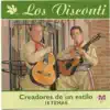 Los Visconti - Creadores de un estilo album lyrics, reviews, download