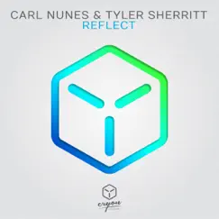 Reflect - Single by Carl Nunes & Tyler Sherritt album reviews, ratings, credits