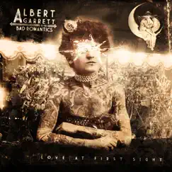 Love At First Sight - EP by Albert Garrett & The Bad Romantics album reviews, ratings, credits