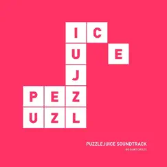 Puzzlejuice Soundtrack by Big Giant Circles album reviews, ratings, credits