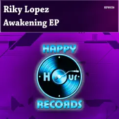 Awakening - EP by Riky López album reviews, ratings, credits