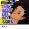 The Best of My Love album lyrics, reviews, download