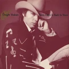 Santa Claus Is Back In Town / Christmas Eve With the Babylonian Cowboys: Jingle Bells [Digital 45] by Dwight Yoakam album reviews, ratings, credits