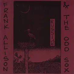 Russia by Frank Allison & The Odd Sox album reviews, ratings, credits