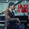 Jazz Is Now album lyrics, reviews, download