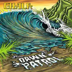 Dawn Patrol - Single by Chala album reviews, ratings, credits
