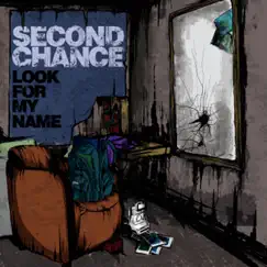 Look for My Name by Second Chance album reviews, ratings, credits
