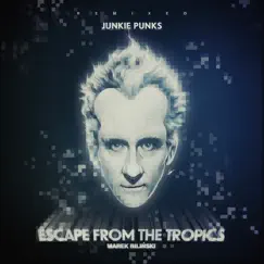 Escape From The Tropics - Single by Marek Biliński album reviews, ratings, credits
