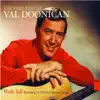 Walk Tall: The Very Best of Val Doonican album lyrics, reviews, download