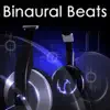 Binaural Beats by Binaural Beats album lyrics