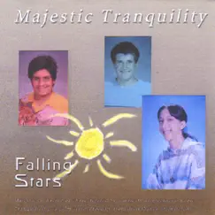 Majestic Tranquility by Falling Stars album reviews, ratings, credits