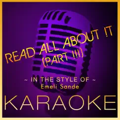 Read All About It, Pt. III (Karaoke Version in the Style of Emeli Sande) - Single by High Frequency Karaoke album reviews, ratings, credits