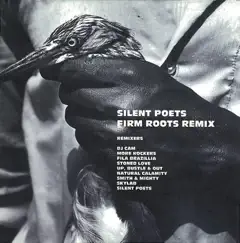 Firm Roots Remix by SILENT POETS album reviews, ratings, credits