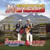 20 Éxitos Invasores album lyrics, reviews, download