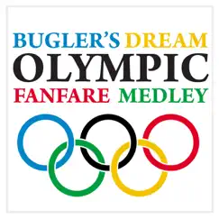 Bugler's Dream / Olympic Fanfare Medley - Single by Paul Brooks album reviews, ratings, credits