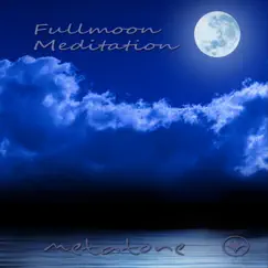 Fullmoon Meditation - Single by Metatone album reviews, ratings, credits