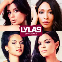 Come Back - Single by The Lylas album reviews, ratings, credits