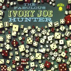The Fabulous Ivory Joe Hunter by Ivory Joe Hunter album reviews, ratings, credits