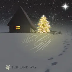 The Gift by Highland Way album reviews, ratings, credits