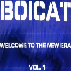 Welcome To The New Era, Vol.1 by Boicat album reviews, ratings, credits