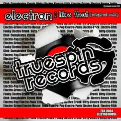 I Like That - Single by Electron album reviews, ratings, credits