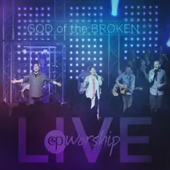 God of the Broken (Live) [feat. Michael King & Whitney Brown] Song Lyrics