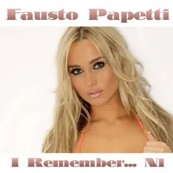 I Remember N.1 by Fausto Papetti album reviews, ratings, credits